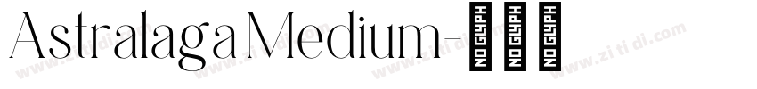 Astralaga Medium字体转换